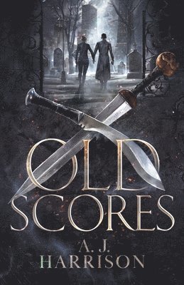 A J Harrison - Old Scores, Häftad