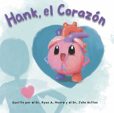 bokomslag Hank, El Corazón