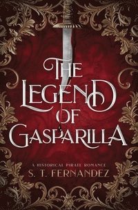 bokomslag The Legend of Gasparilla