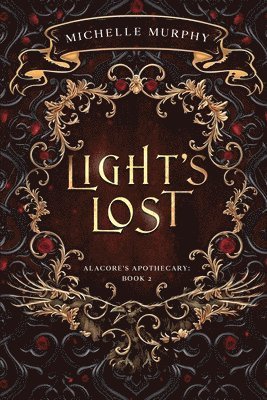 Michelle Murphy, D M Almond - Light's Lost, Häftad