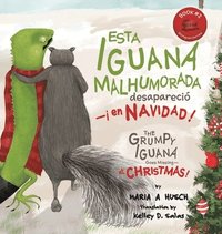 bokomslag Esta iguana malhumorada desapareci -en Navidad!