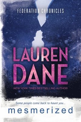 Lauren Dane - Mesmerized, Häftad