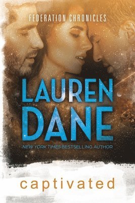 Lauren Dane - Captivated, Häftad