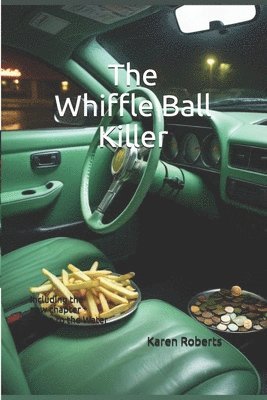 bokomslag The Whiffle Ball Killer