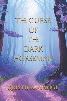 The Curse of the Dark Horseman 1