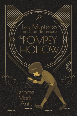 bokomslag Les Mystres du Club de Lecture de Pompey Hollow