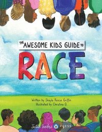 bokomslag The Awesome Kids Guide to Race