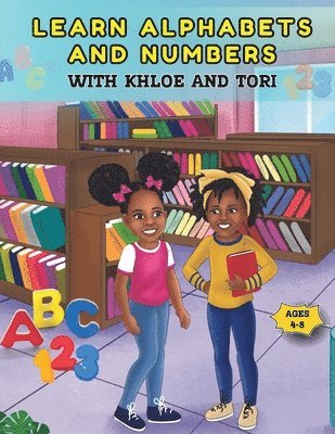 bokomslag Learn Alphabets and Numbers with Khloe and Tori