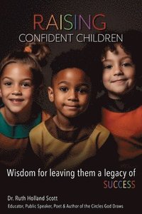 bokomslag Raising Confident Children