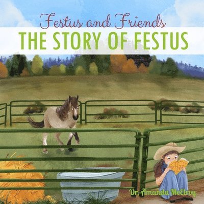 Amanda McElroy - Festus the Mustang, Häftad