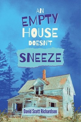 bokomslag Empty House Doesn't Sneeze