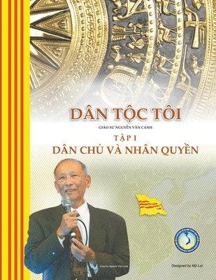Canh Nguyen - Dân Tộc Tôi - Tập I, Häftad
