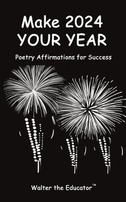 Make 2024 Your Year 1