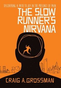 bokomslag The Slow Runner's Nirvana