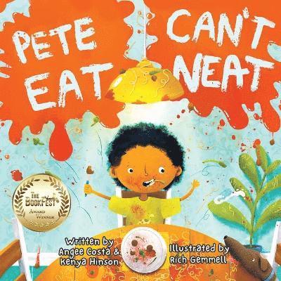 Kenya Hinson, Angee Costa - Pete Can't Eat Neat, Häftad