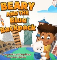 bokomslag Beary and the Blue Backpack