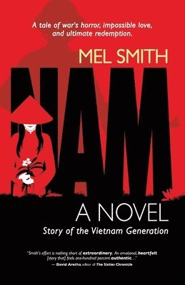 Mel Smith - NAM, a novel, Häftad