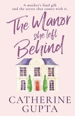 Manor She Left Behind