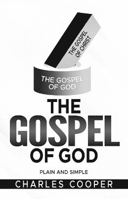 Charles Cooper - Gospel of God, Häftad