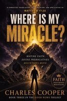 Charles Cooper - Where Is My Miracle?, Häftad