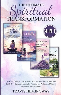 The Ultimate Spiritual Transformation 1