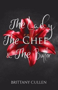 bokomslag Lady The Chef & The Butler