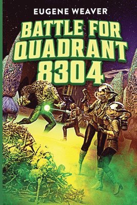 Battle for Quadrant 8304