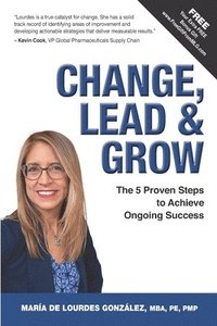 bokomslag Change, Lead & Grow