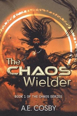 The Chaos Wielder 1