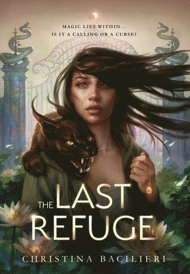 Christina Bacilieri - Last Refuge, Inbunden