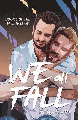 We All Fall 1