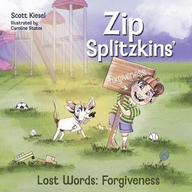 bokomslag Zip Splitzkins' Lost Words - Forgiveness