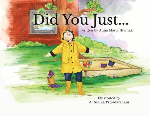 Anna Marie Hrivnak - Did You Just..., Häftad