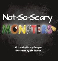 bokomslag Not-So-Scary Monsters