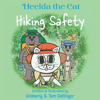 Heelda the Cat and Hiking Safety 1