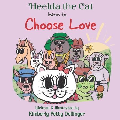 Heelda the Cat learns to Choose Love 1