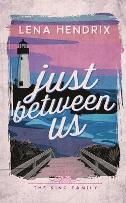 Lena Hendrix - Just Between Us, Häftad