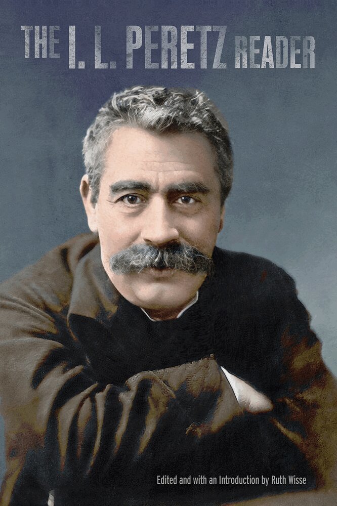 Isaac Leybush Peretz, Ruth Wisse - I.L. Peretz Reader, Häftad
