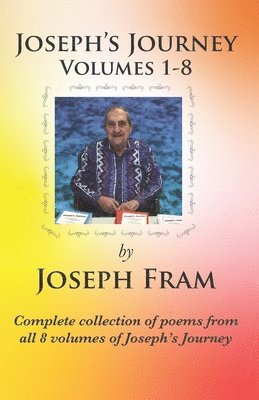 Joseph's Journey Volumes 1-8 1