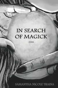 bokomslag In Search of Magick