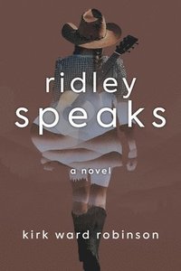 bokomslag Ridley Speaks