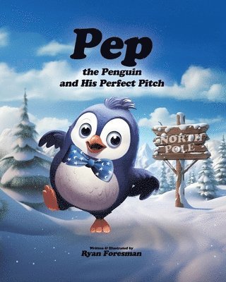 Pep the Penguin 1