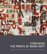bokomslag Storywork: The Prints Of Marie Watt