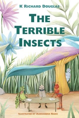The Terrible Insects 1