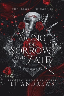 Lj Andrews, LJ Andrews - Song of Sorrows and Fate, Häftad