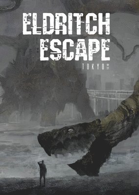 Eldritch Escape: Tokyo TRPG