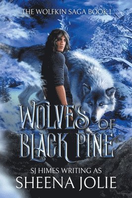Wolves of Black Pine 1