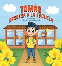 bokomslag Toms Regresa a la Escuela