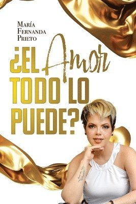 bokomslag ¿El amor todo lo puede?