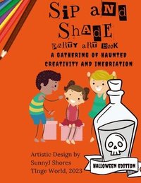 bokomslag Sip And Shade Party Art Book